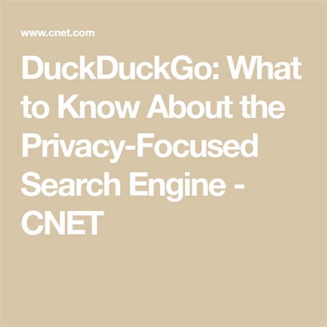 DuckDuckGo: What to Know About Google Search's Privacy .